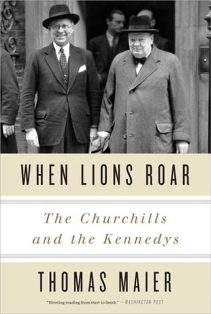 When Lions Roar, Thomas Maier - Ebook - 9780307956811