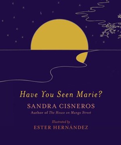 Have You Seen Marie?, Sandra Cisneros - Ebook - 9780307960863