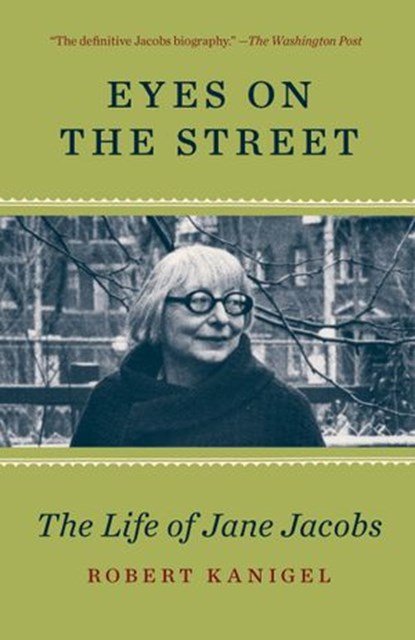 Eyes on the Street, Robert Kanigel - Ebook - 9780307961914
