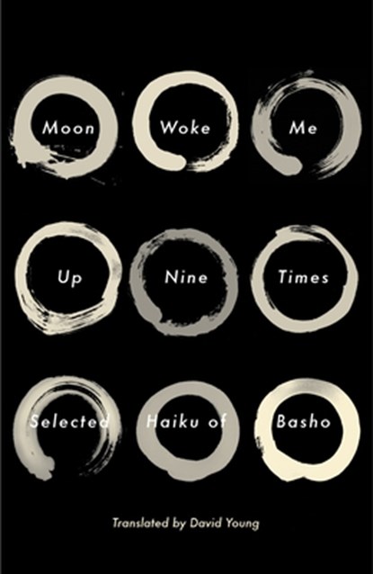 Moon Woke Me Up Nine Times, Matsuo Basho - Paperback - 9780307962003