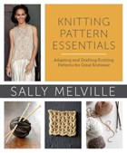 Knitting Pattern Essentials (with Bonus Material) | Sally Melville | 