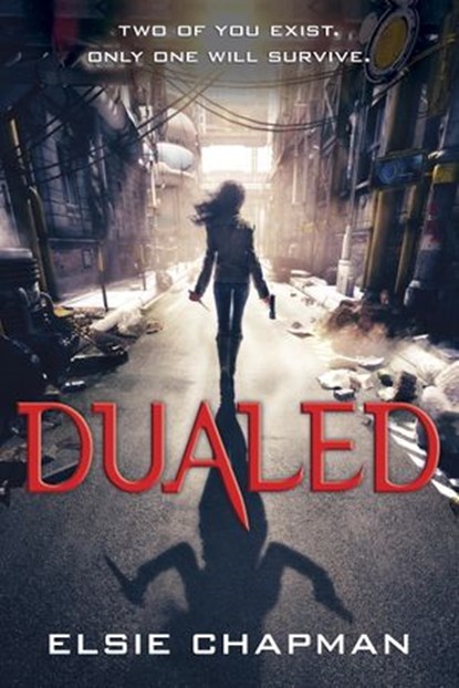 Dualed, Elsie Chapman - Ebook - 9780307975362