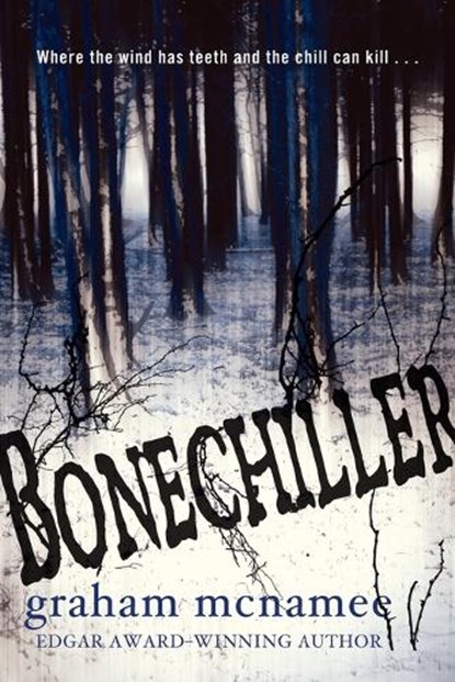 Bonechiller, Graham Mcnamee - Paperback - 9780307975935