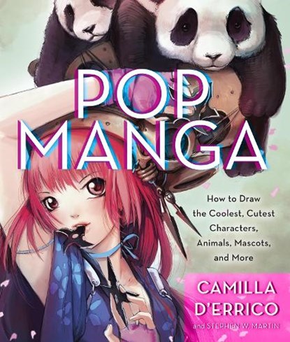 Pop Manga, Camilla D'Errico ; Stephen Martin - Paperback - 9780307985507