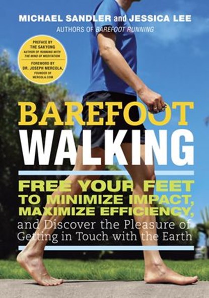 Barefoot Walking, Michael Sandler ; Jessica Lee ; Sakyong Mipham - Ebook - 9780307985927