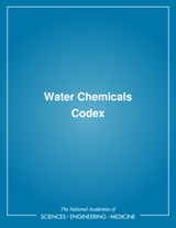 Water Chemicals Codex - Institute of Medicine ; Food and Nutrition Board ; Committee on Water Treatment Chemicals ; Assembly of Life Sciences - 9780309033381