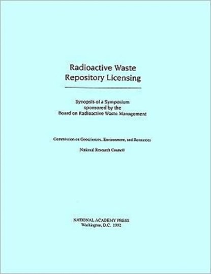 Radioactive Waste Repository Licensing, niet bekend - Paperback - 9780309046916