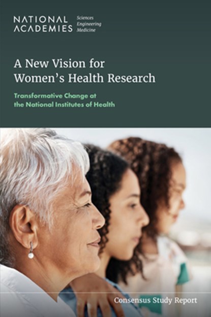 A New Vision for Women's Health Research, Sheila P. Burke ; Alina Salganicoff ; Amy Geller - Paperback - 9780309731393