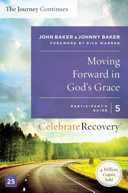 Moving Forward in God's Grace: The Journey Continues, Participant's Guide 5, John Baker ; Johnny Baker - Paperback - 9780310083214