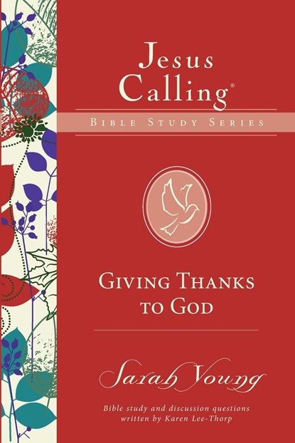 Giving Thanks to God, Sarah Young - Paperback - 9780310083658