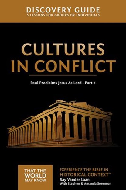 Cultures in Conflict Discovery Guide, Ray Vander Laan - Ebook - 9780310085911