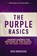 The Purple Basics, Rice Broocks - Paperback - 9780310086222