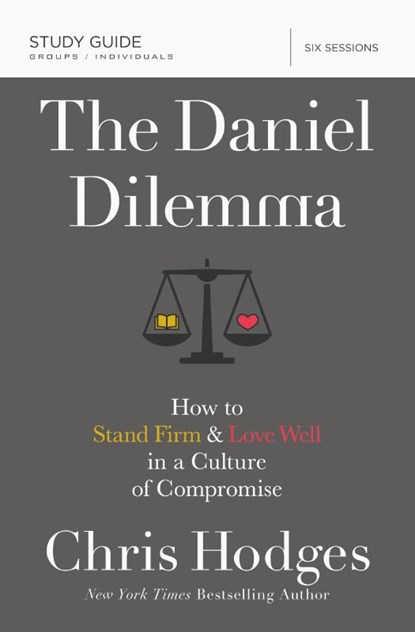 The Daniel Dilemma Study Guide, Chris Hodges - Paperback - 9780310088578
