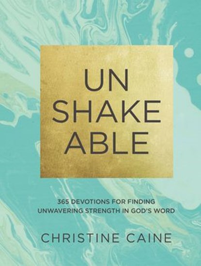 Unshakeable, Christine Caine - Ebook - 9780310090885