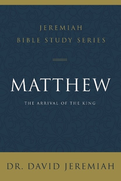 Matthew, Dr. David Jeremiah - Paperback - 9780310091493