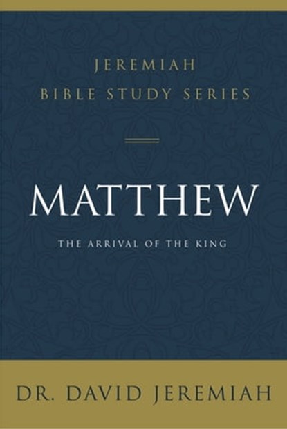 Matthew, Dr. David Jeremiah - Ebook - 9780310091509