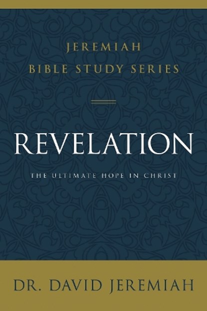 Revelation, Dr. David Jeremiah - Paperback - 9780310091868