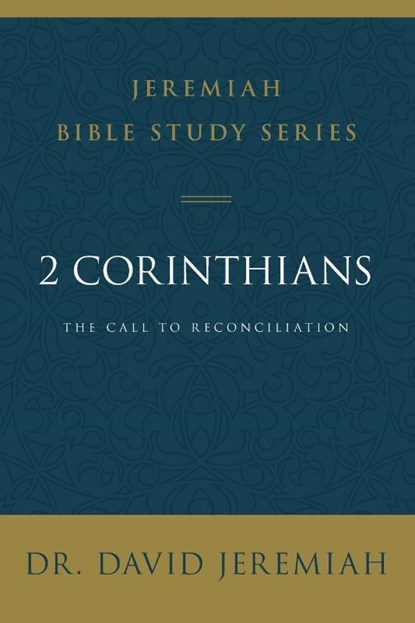 2 Corinthians, Dr. David Jeremiah - Paperback - 9780310097488