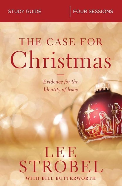 The Case for Christmas Bible Study Guide, Lee Strobel - Paperback - 9780310099291