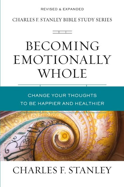 Becoming Emotionally Whole, Charles F. Stanley - Paperback - 9780310105565