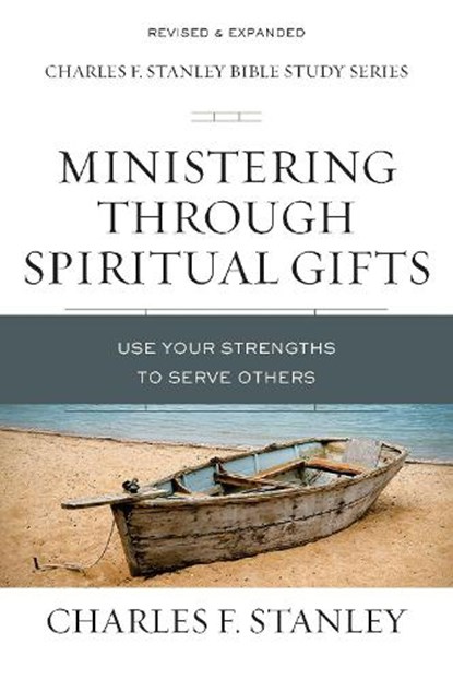 Ministering Through Spiritual Gifts, Charles F. Stanley - Paperback - 9780310105664