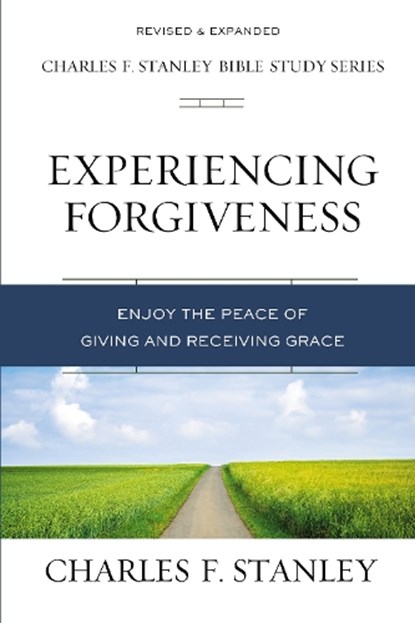 Experiencing Forgiveness, Charles F. Stanley - Paperback - 9780310106579