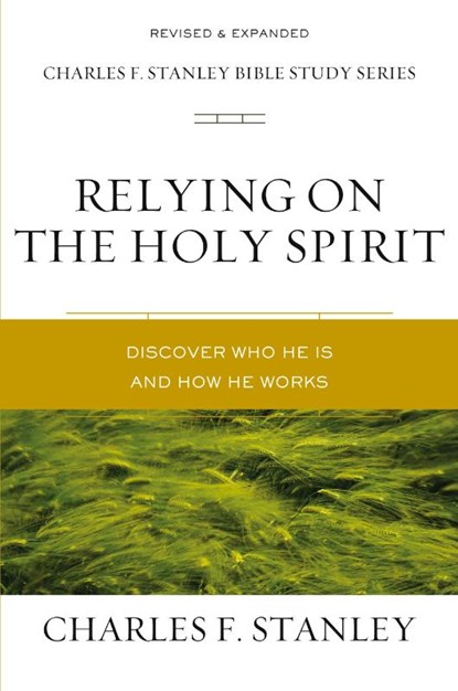 Relying on the Holy Spirit, Charles F. Stanley - Paperback - 9780310106616