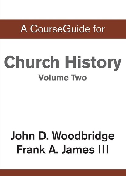 CourseGuide for Church History, Volume Two, Christopher J H Wright - Paperback - 9780310110200