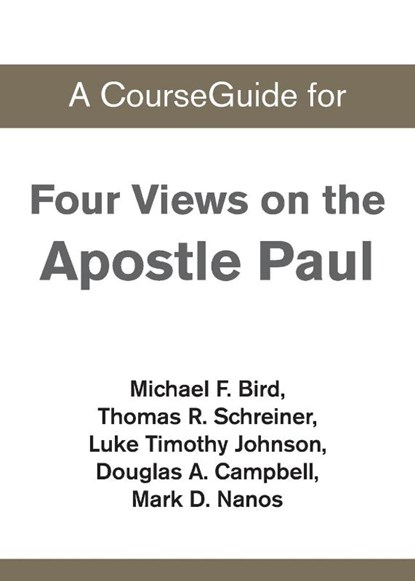 A CourseGuide for Four Views on the Apostle Paul, Zondervan Academic - Paperback - 9780310110569
