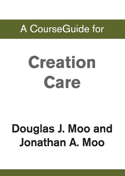 A CourseGuide for Creation Care, Zondervan - Paperback - 9780310110880