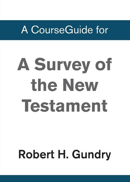 A Survey of the New Testament, Zondervan - Paperback - 9780310111184
