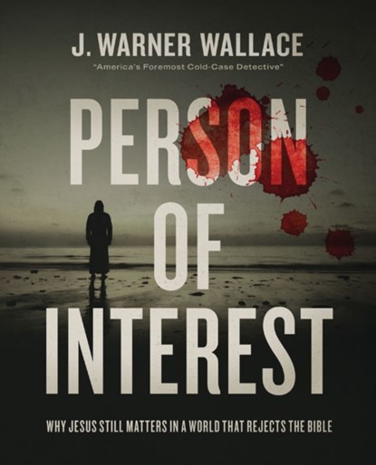Person of Interest, J. Warner Wallace - Paperback - 9780310111276