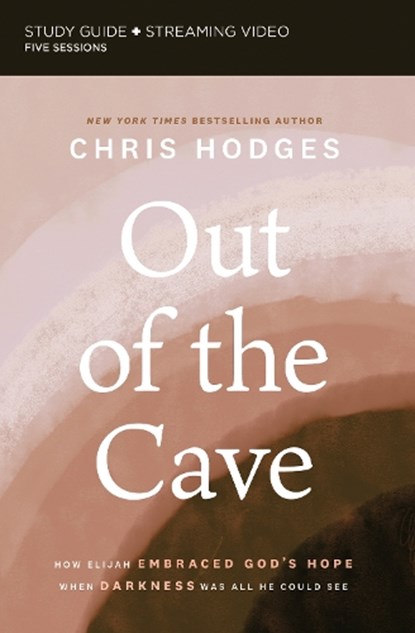 Out of the Cave Bible Study Guide plus Streaming Video, Chris Hodges - Paperback - 9780310117513