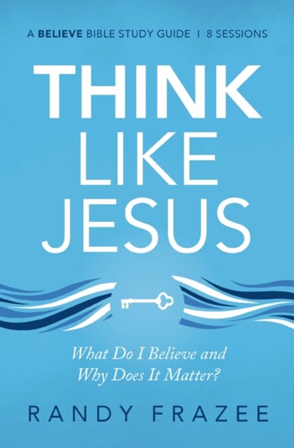 Think Like Jesus Bible Study Guide, Randy Frazee - Paperback - 9780310118534