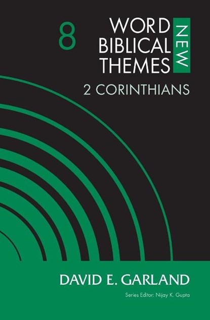 2 Corinthians, Volume 8, David E. Garland - Paperback - 9780310127048