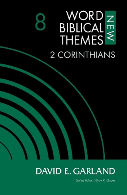 2 Corinthians, Volume 8, David E. Garland - Paperback - 9780310127048