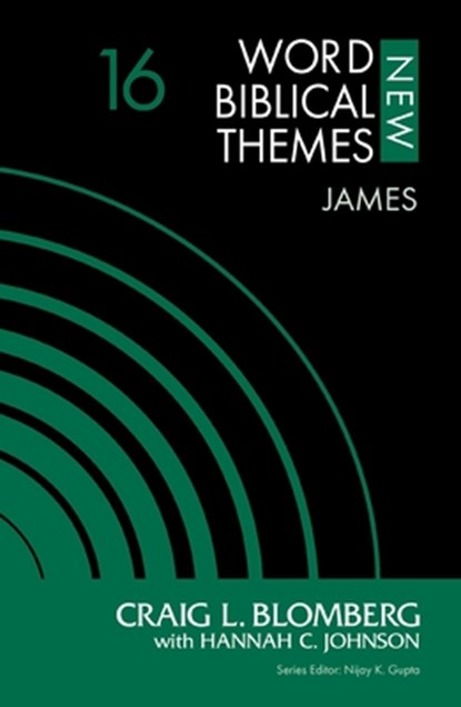 James, Volume 16, Craig L. Blomberg ; Hannah C. Johnson - Paperback - 9780310127413