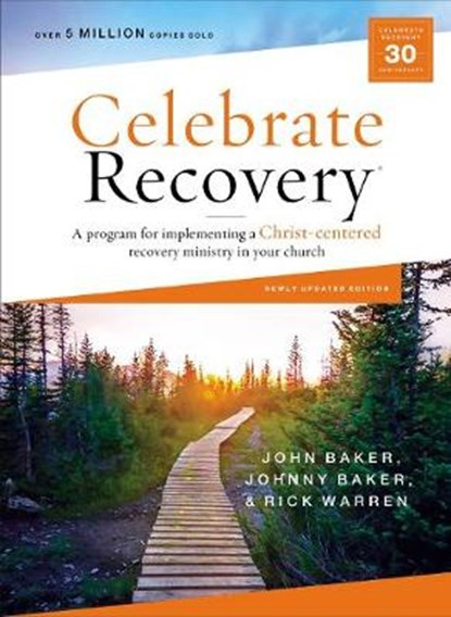 Celebrate Recovery Curriculum Kit, Updated Edition, BAKER,  John - Paperback - 9780310131601