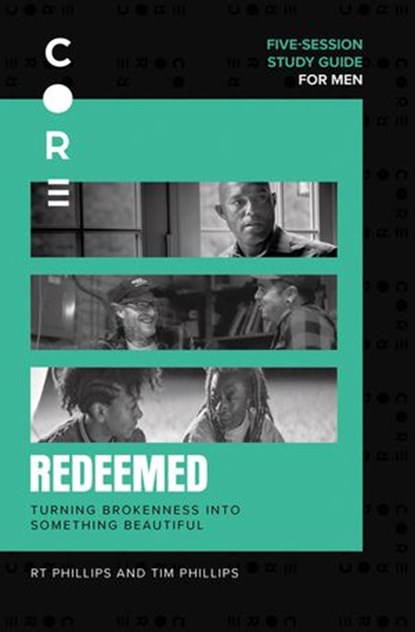 Redeemed Bible Study Guide, RT Phillips ; Tim Phillips - Ebook - 9780310131625