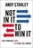 Not in It to Win It, Andy Stanley - Paperback - 9780310138921