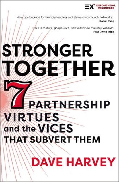 Stronger Together, Dave Harvey - Paperback - 9780310140221