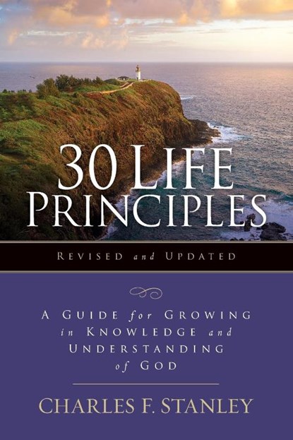 30 Life Principles, Revised and Updated, Charles F. Stanley - Paperback - 9780310145264