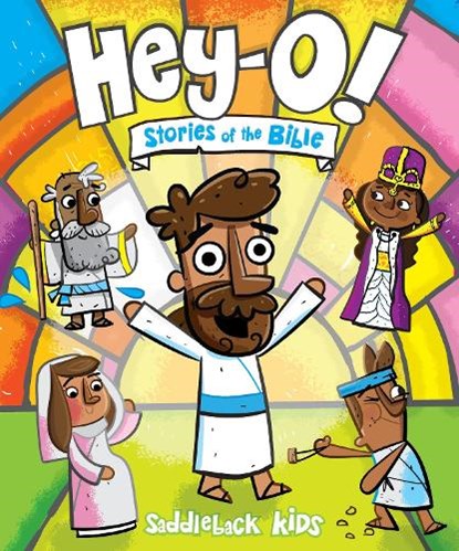 Hey-O! Stories of the Bible, Saddleback Kids - Gebonden - 9780310159254