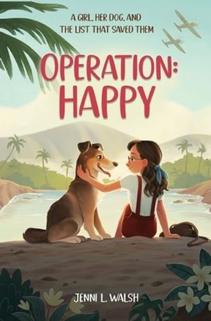 Operation: Happy, Jenni L Walsh - Ebook - 9780310159278