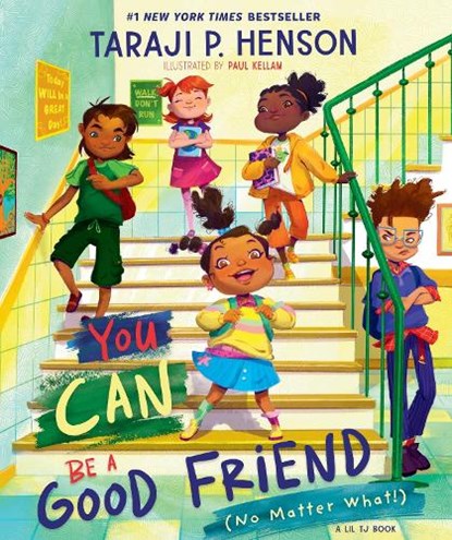 You Can Be a Good Friend (No Matter What!), Taraji P. Henson - Gebonden - 9780310160595