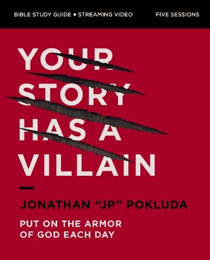 Your Story Has a Villain Bible Study Guide plus Streaming Video, Jonathan Pokluda - Paperback - 9780310169826