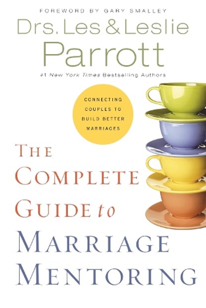 The Complete Guide to Marriage Mentoring, Les And Leslie Parrott - Paperback - 9780310171379