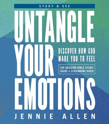 Untangle Your Emotions Bible Study Guide plus Streaming Video, Jennie Allen - Paperback - 9780310171454