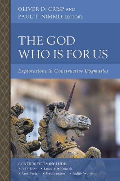 The God Who Is for Us, Oliver D. Crisp ; Paul T. Nimmo - Paperback - 9780310173908