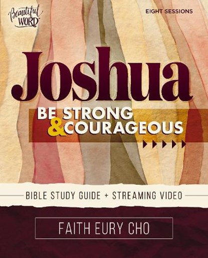 Joshua Bible Study Guide plus Streaming Video, Faith Eury Cho - Paperback - 9780310177814
